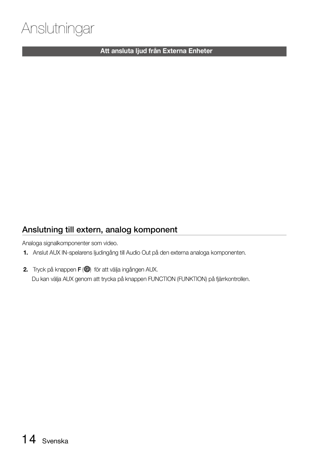 Samsung MM-D470D/XE manual Anslutning till extern, analog komponent, Att ansluta ljud från Externa Enheter 