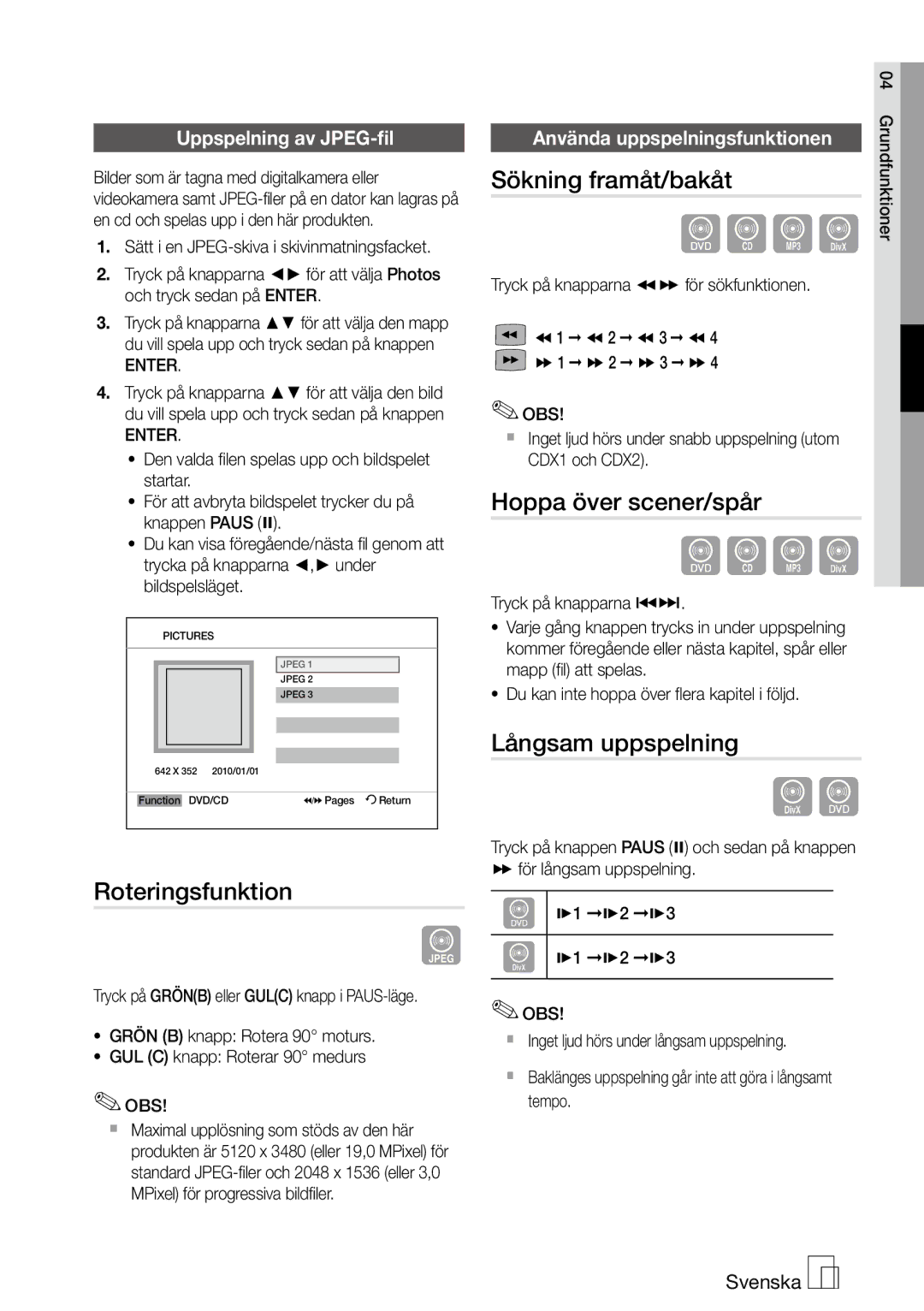 Samsung MM-D470D/XE manual Sökning framåt/bakåt, Hoppa över scener/spår, Långsam uppspelning, Roteringsfunktion 