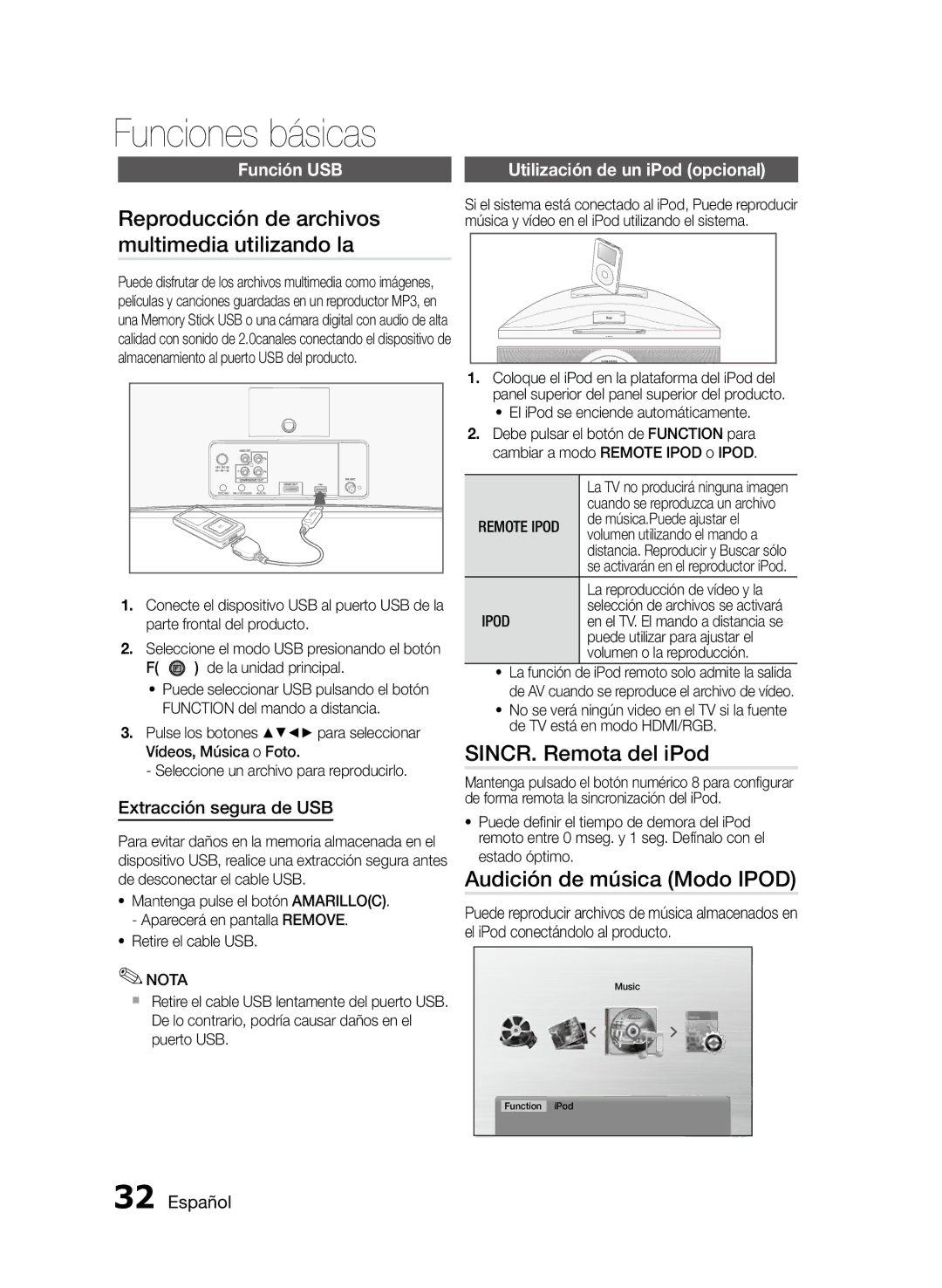 Samsung MM-D470D/ZF manual Reproducción de archivos multimedia utilizando la, SINCR. Remota del iPod, Función USB 