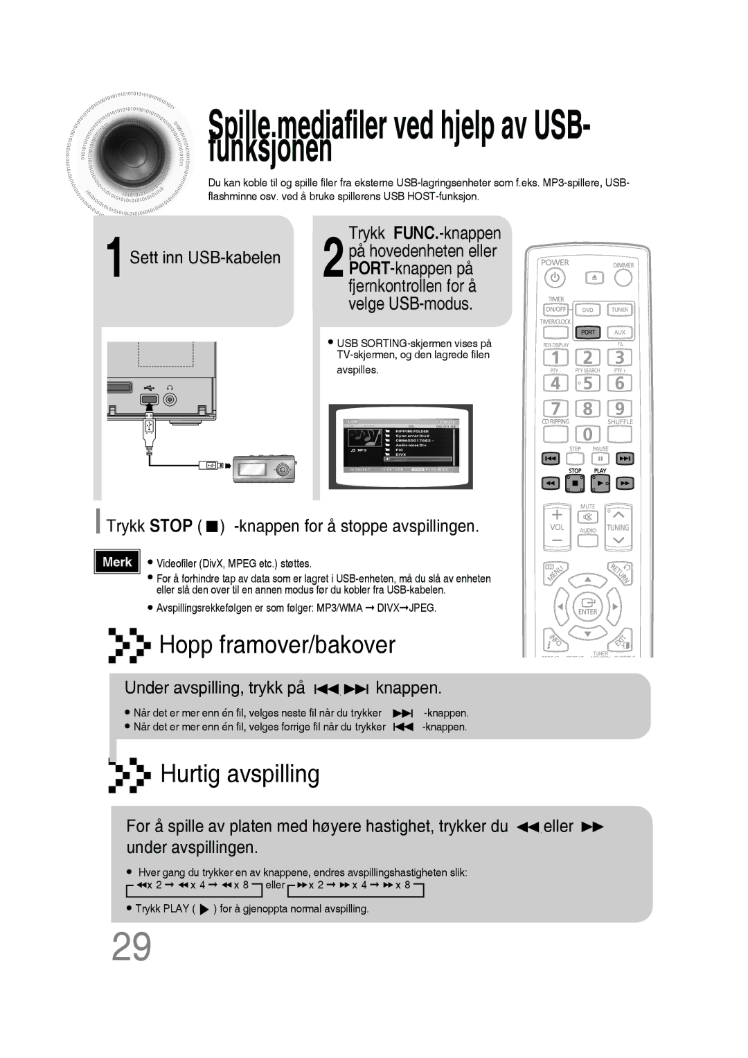 Samsung MM-D430D/XE, MM-D530D/XE manual Trykk Stop -knappen for å stoppe avspillingen, Under avspilling, trykk på knappen 