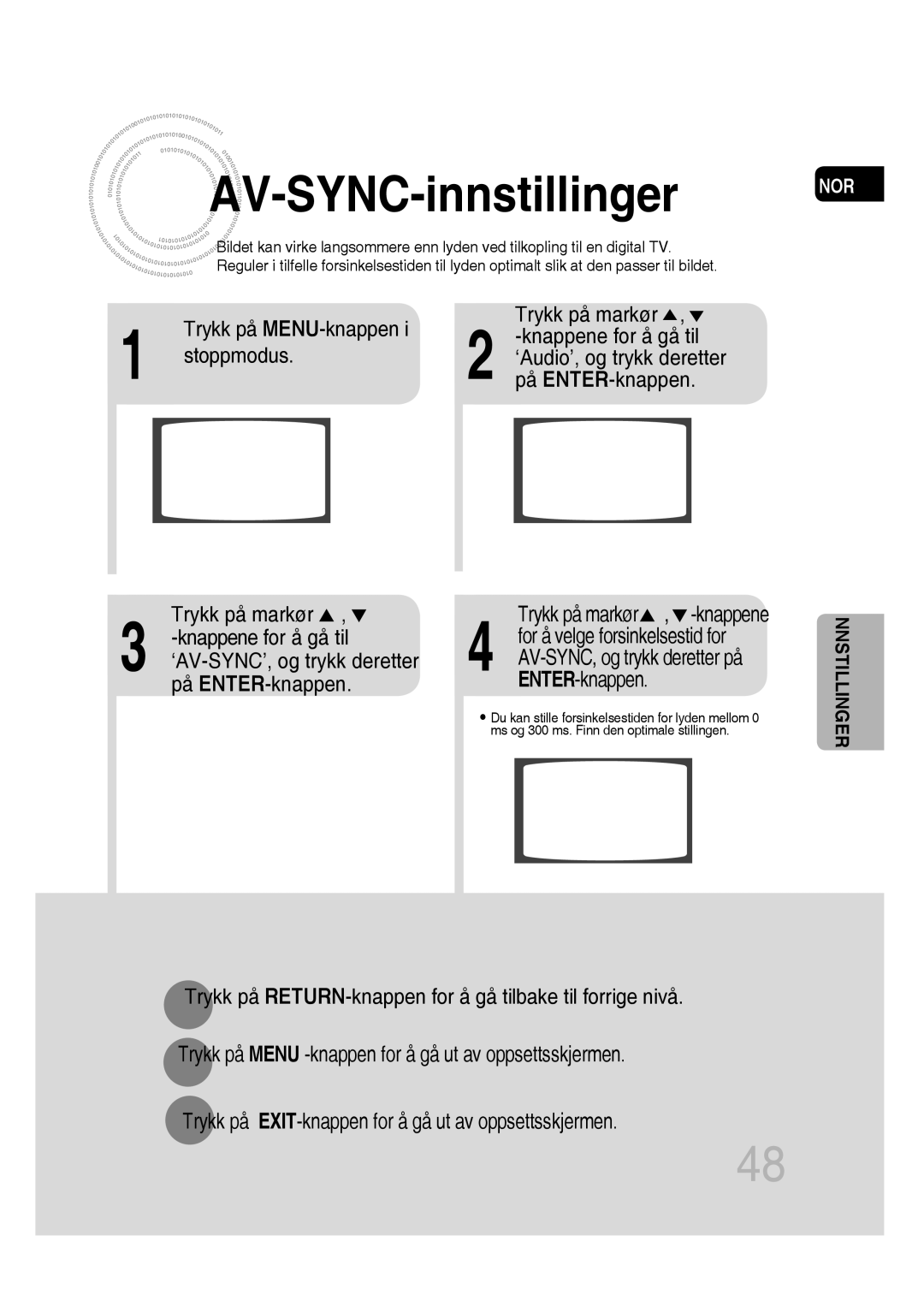 Samsung MM-D530D/XE manual AV -SYNC-innstillinger, Trykk på MENU-knappen Knappene for å gå til Stoppmodus, På ENTER-knappen 