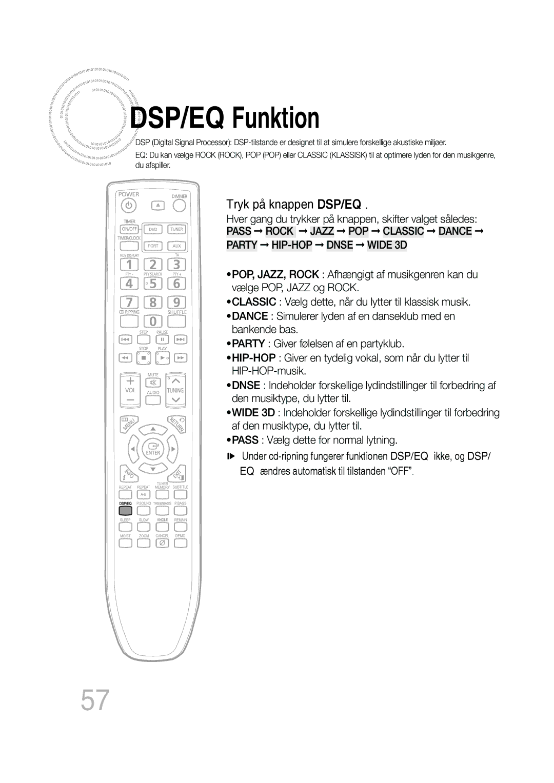 Samsung MM-D430D/XE, MM-D530D/XE manual DSP/EQ Funktion, Tryk på knappen DSP/EQ, EQ ændres automatisk til tilstanden OFF 