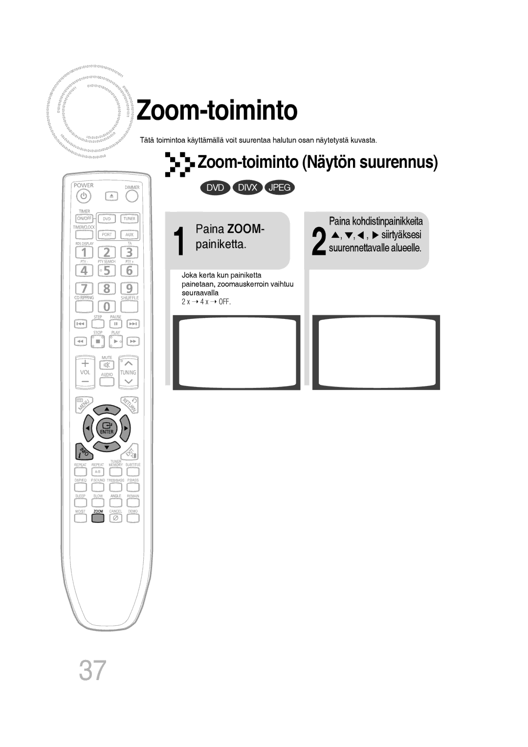 Samsung MM-D430D/XE, MM-D530D/XE manual Zoom-toiminto Näytön suurennus, Paina Zoom, Siirtyäksesi 