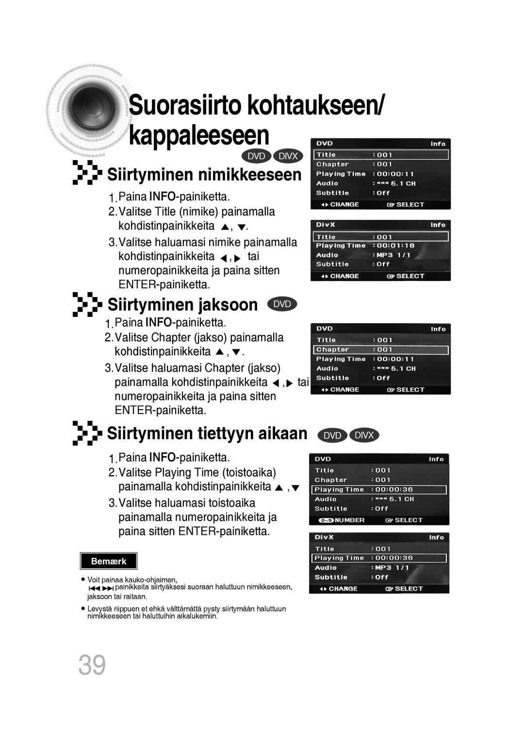 Samsung MM-D430D/XE, MM-D530D/XE Siirtyminen nimikkeeseen, Siirtyminen jaksoon DVD, Siirtyminen tiettyyn aikaan DVD Divx 