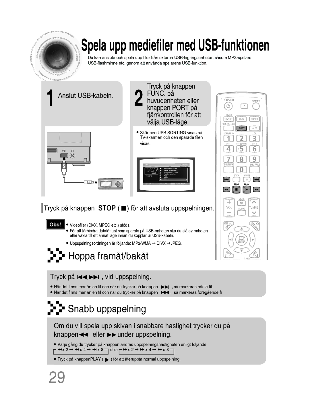 Samsung MM-D430D/XE Anslut USB-kabeln FUNC. på, Tryck på knappen Stop för att avsluta uppspelningen, Huvudenheten eller 