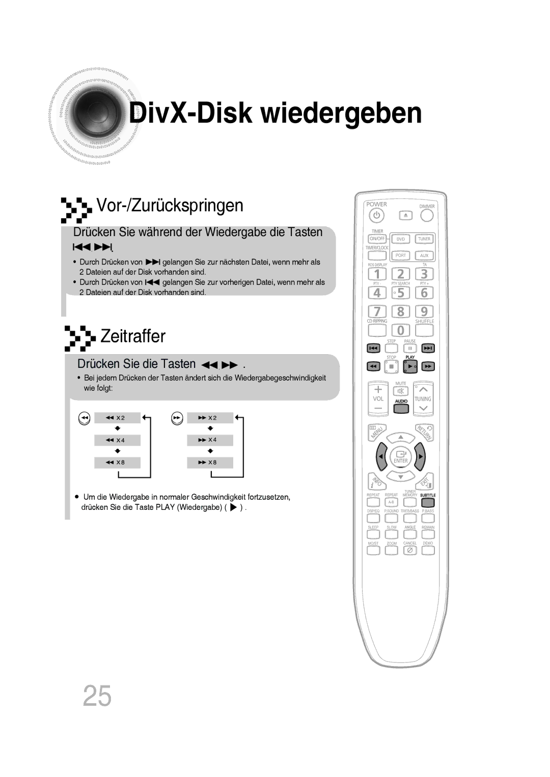 Samsung MM-D430D/ZF manual DivX -Disk wiedergeben, Drücken Sie während der Wiedergabe die Tasten, Drücken Sie die Tasten 