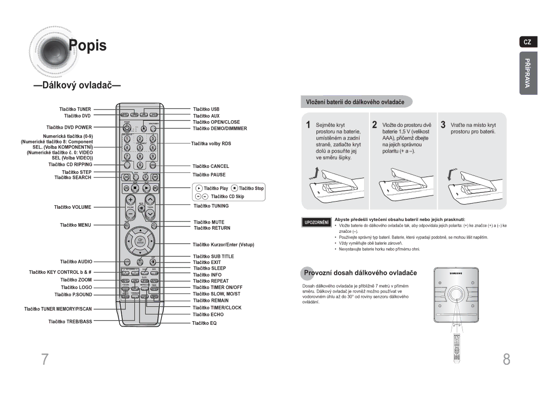 Samsung MM-DA25R/EDC manual Dálkový ovladač, Provozní dosah dálkového ovladače, Vložení baterií do dálkového ovladače 