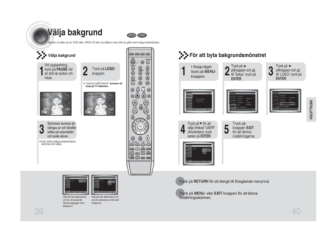 Samsung MM-DA25R/XEE manual Välja bakgrund, För att byta bakgrundsmönstret 