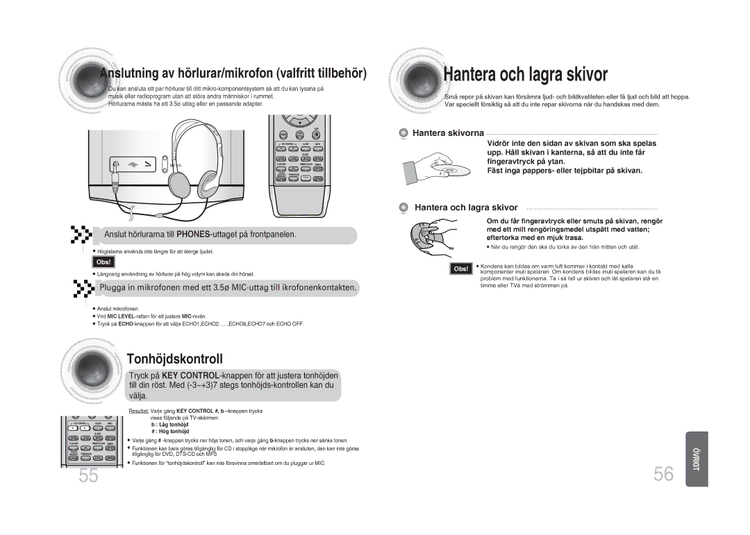 Samsung MM-DA25R/XEE Hantera och lagra skivor, Anslut hörlurarna till PHONES-uttaget på frontpanelen, Hantera skivorna 