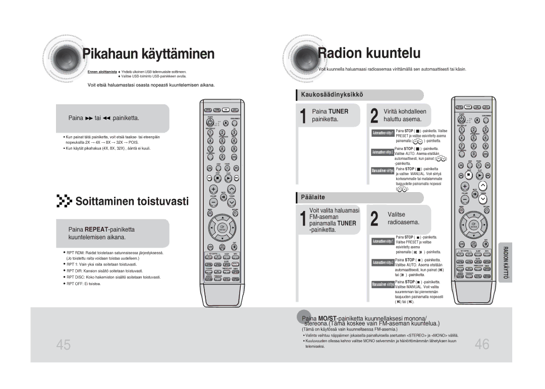 Samsung MM-DA25R/XEE manual Pikahaun käyttäminen, Radion kuuntelu, Paina tai -painiketta, Päälaite 