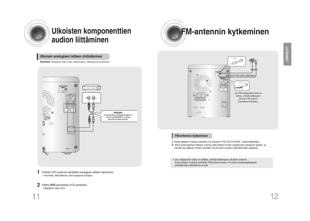 Samsung MM-DA25R/XEE Ulkoisten komponenttien, Audion liittäminen, Ulkoisen analogisen laitteen yhdistäminen, Audiojohto 