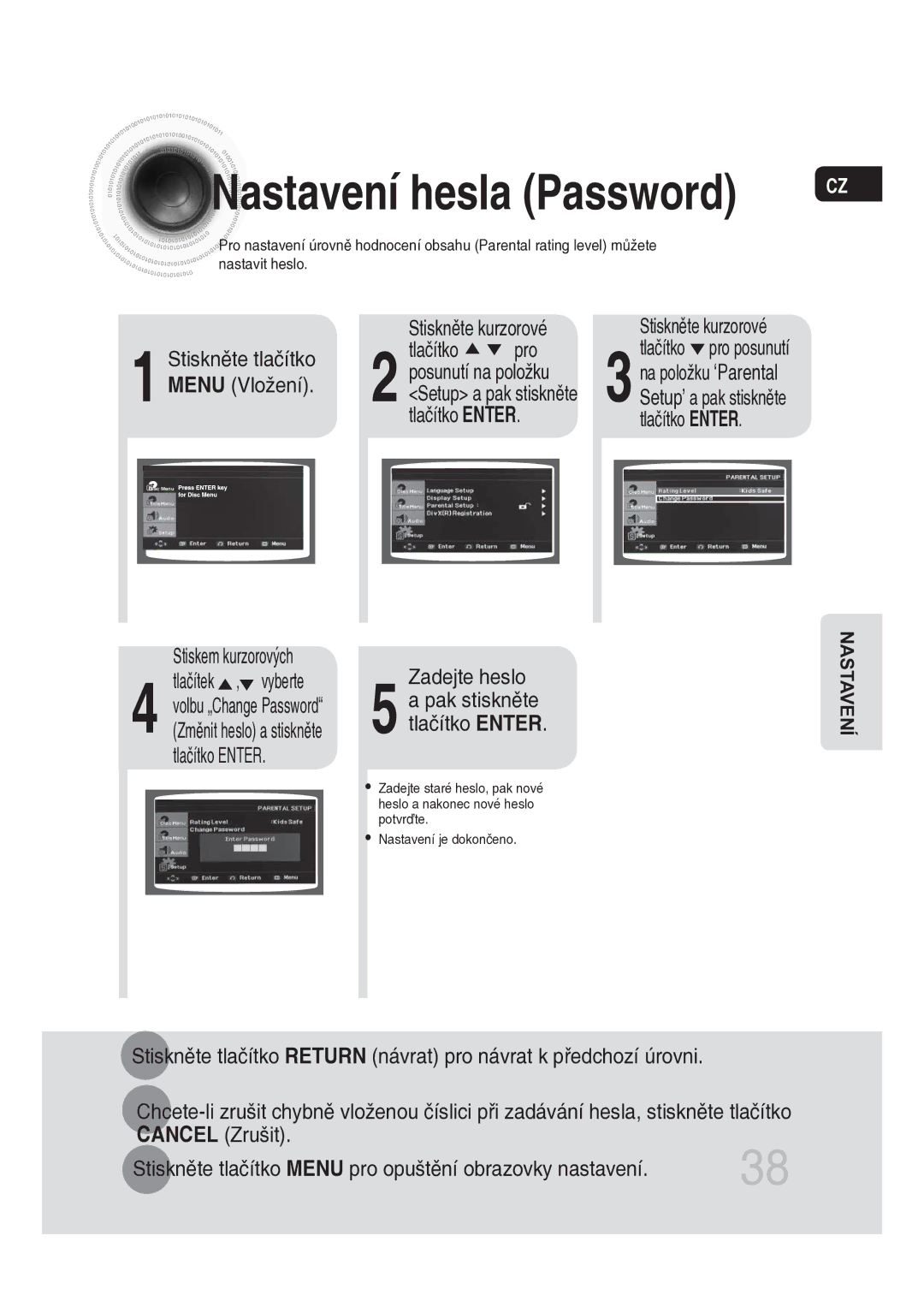 Samsung MM-DG25R/EDC manual Stiskněte kurzorové, Zadejte heslo, Cancel Zrušit 