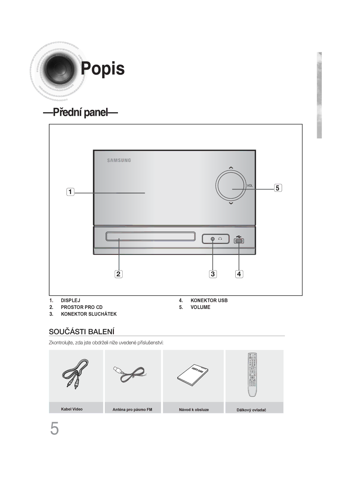 Samsung MM-DG25R/EDC manual Popis, Přední panel 