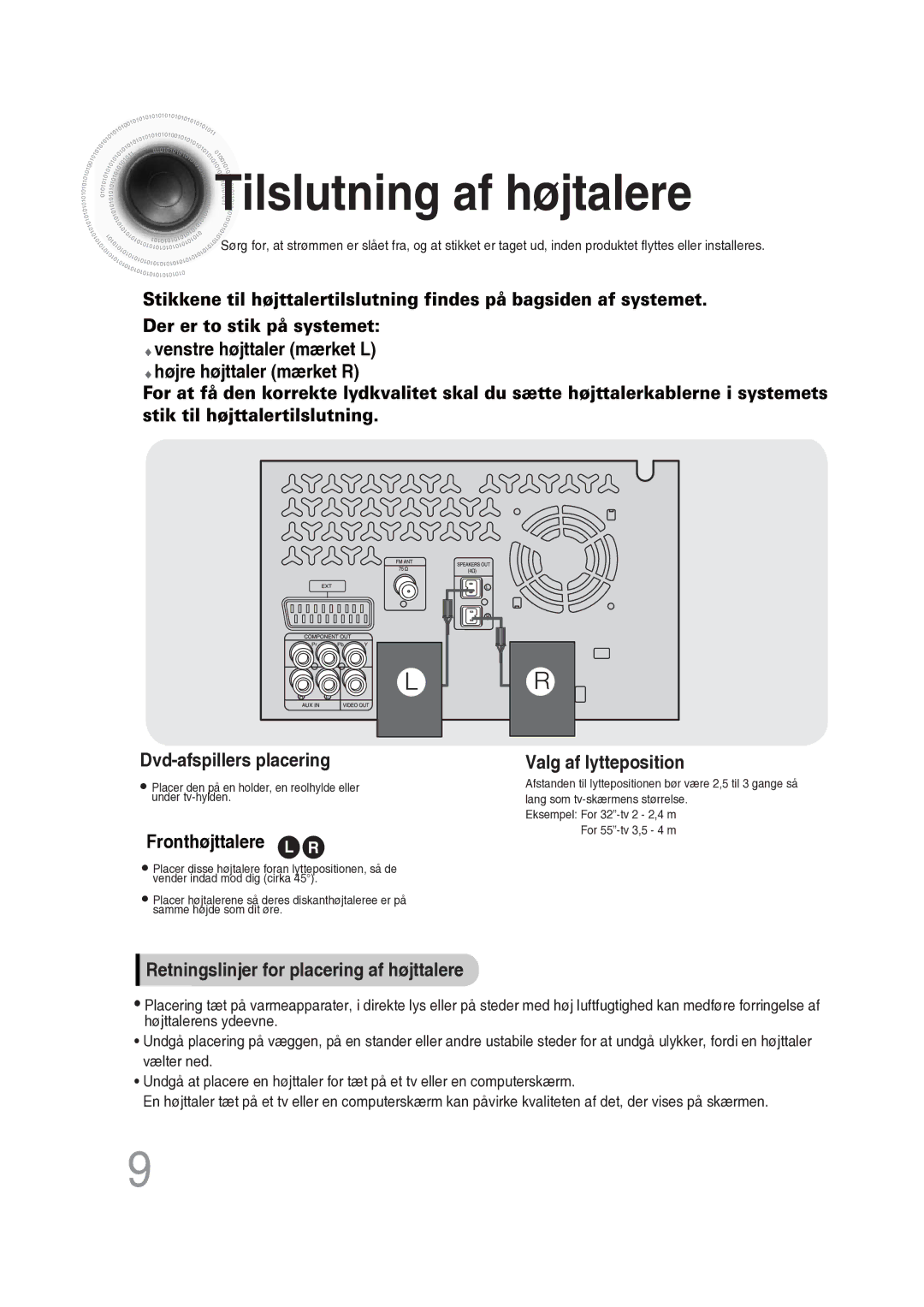 Samsung MM-DG25R/XEE manual Tilslutning af højtalere, Dvd-afspillers placering 