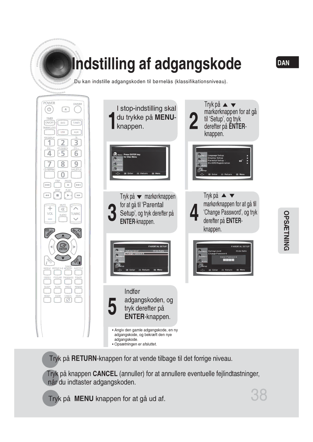 Samsung MM-DG25R/XEE For at gå til ‘Parental, ENTER-knappen, Knappen Indfør, Markørknappen, Setup’, og tryk derefter på 