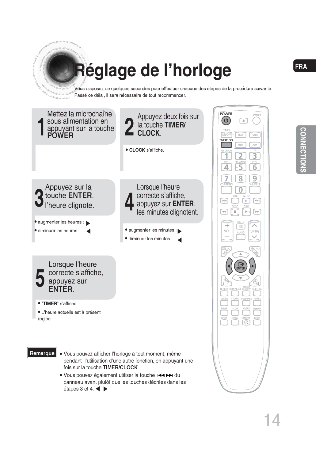 Samsung MM-DG25R/XEF manual Réglage de l’horloge, Mettez la microchaîne, Appuyez sur la, Lorsque l’heure 