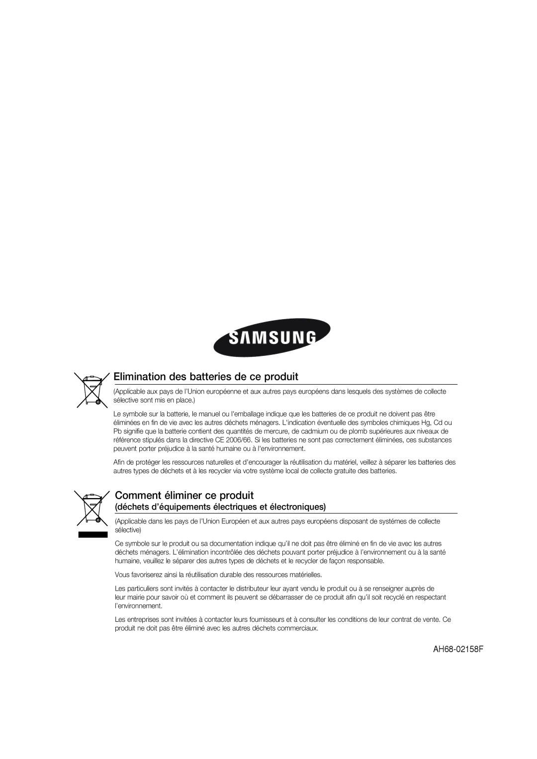 Samsung MM-DG25R/XEF manual Elimination des batteries de ce produit 