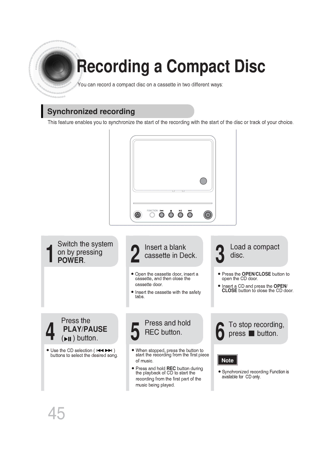 Samsung MM-DG25T/UMG Synchronized recording, Switch the system 1on by pressing, Load a compact disc, PLAY/PAUSE button 