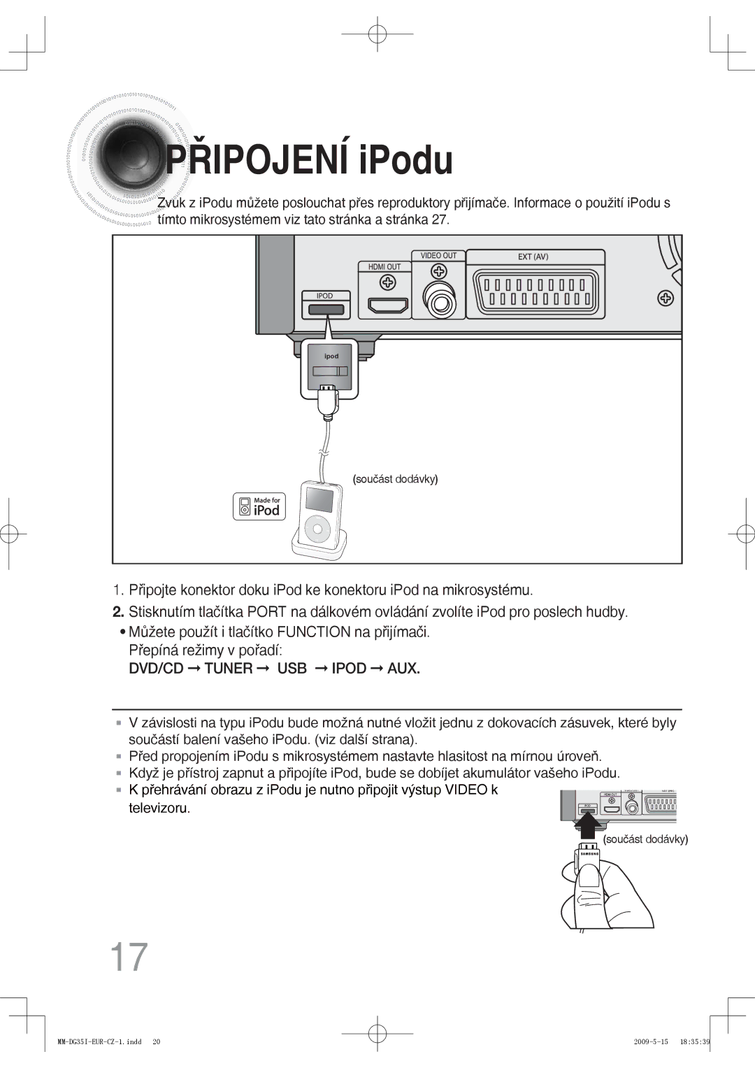 Samsung MM-DG35R/EDC, MM-DG35IR/EDC, MM-DG35IR/XEF manual Ipojení iPodu, DVD/CD Tuner USB Ipod AUX 