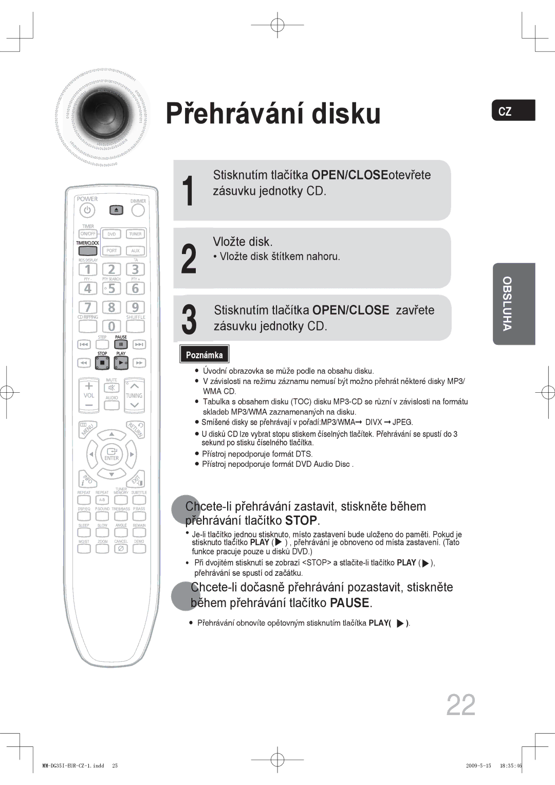 Samsung MM-DG35IR/XEF, MM-DG35R/EDC, MM-DG35IR/EDC manual Přehrávání disku 