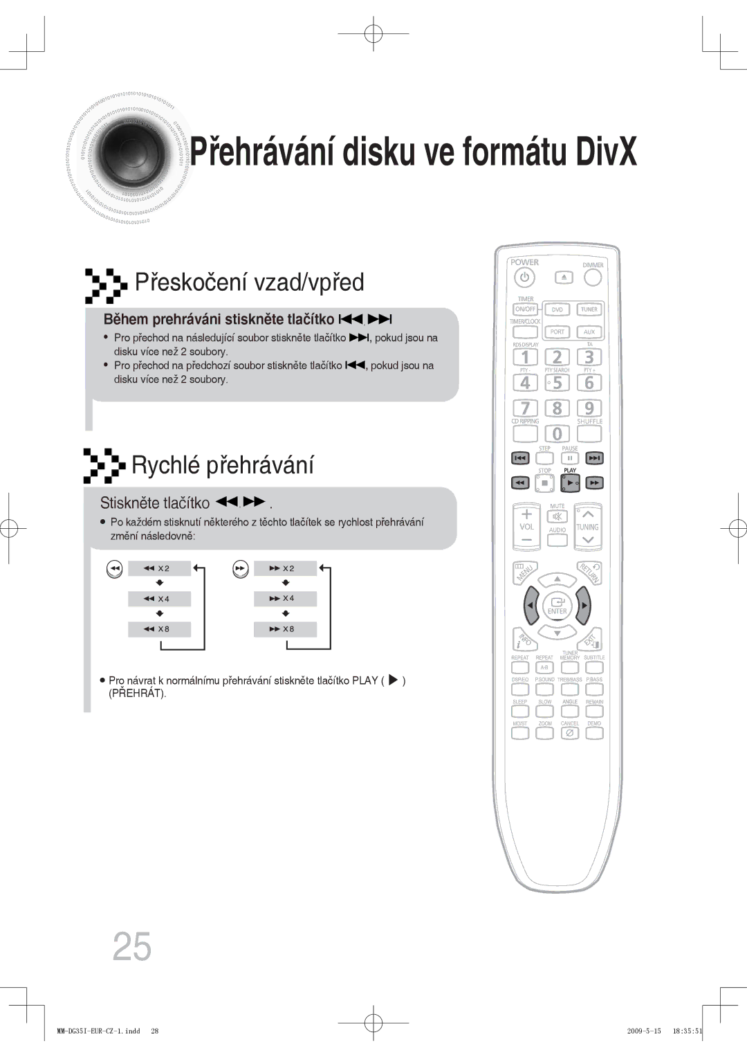 Samsung MM-DG35IR/XEF, MM-DG35R/EDC, MM-DG35IR/EDC manual Přehrávání disku ve formátu DivX 