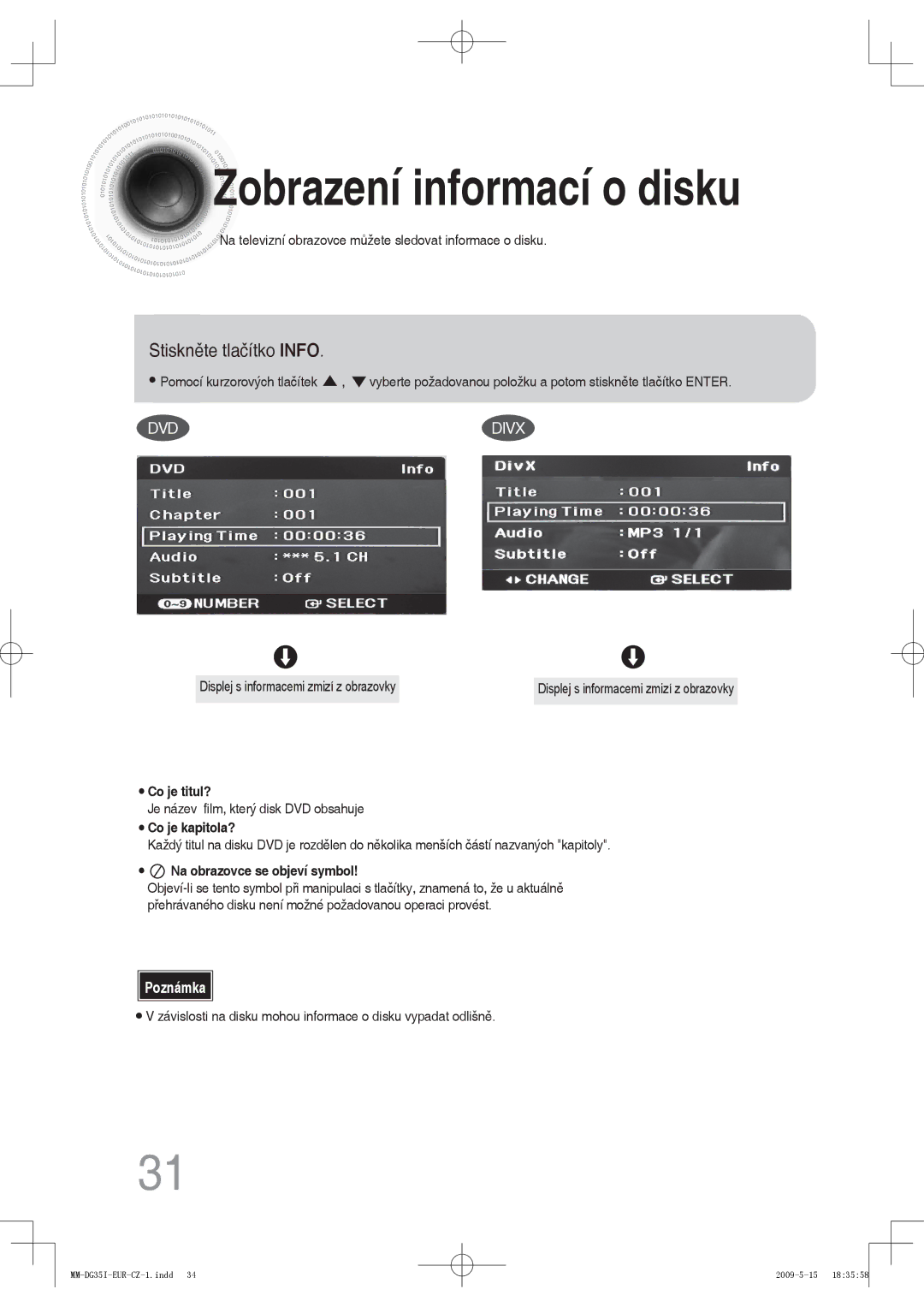 Samsung MM-DG35IR/XEF, MM-DG35R/EDC, MM-DG35IR/EDC manual Zobrazení informací o disku, Stiskněte tlačítko Info 