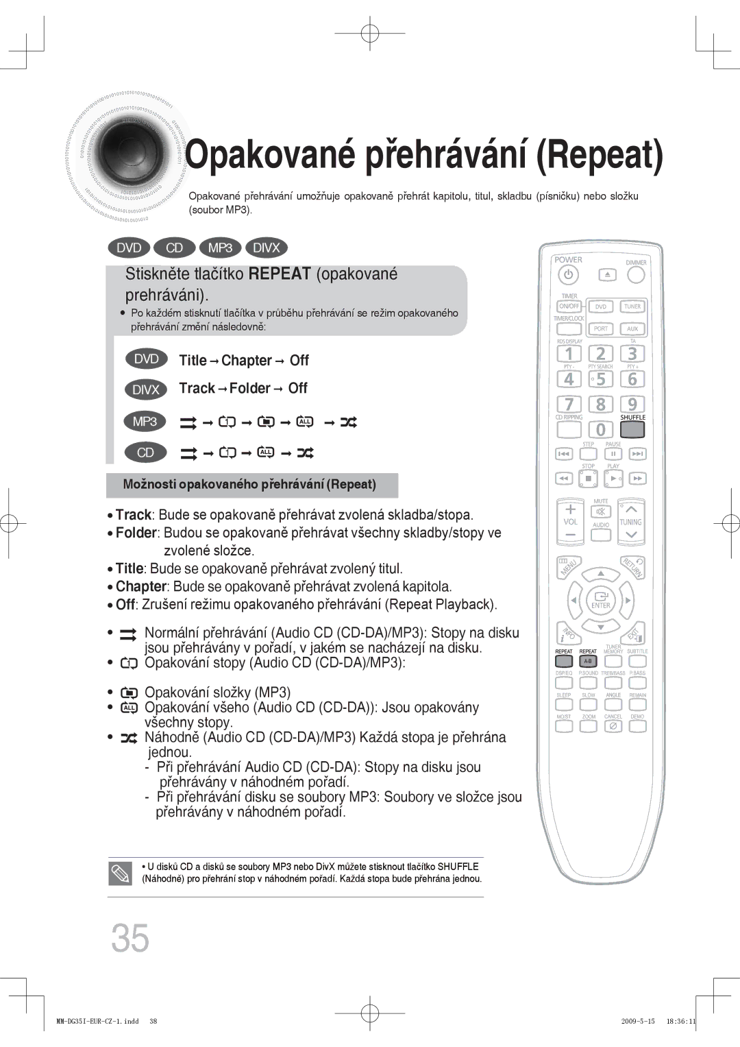 Samsung MM-DG35R/EDC, MM-DG35IR/EDC manual Opakované přehrávání Repeat, Stiskněte tlačítko Repeat opakované prehráváni 