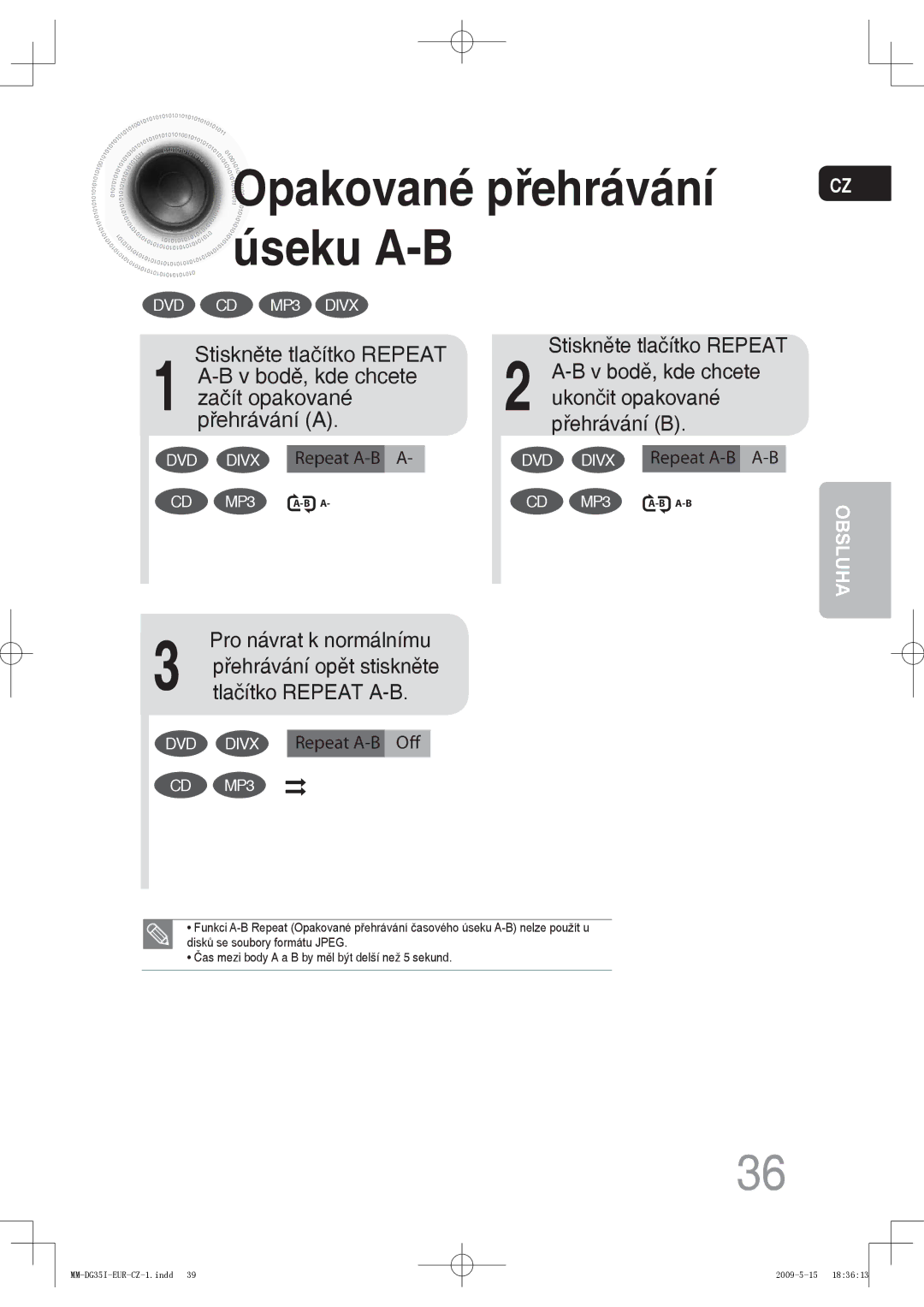 Samsung MM-DG35IR/EDC, MM-DG35R/EDC, MM-DG35IR/XEF manual Stiskněte tlačítko Repeat, Tlačítko Repeat A-B 