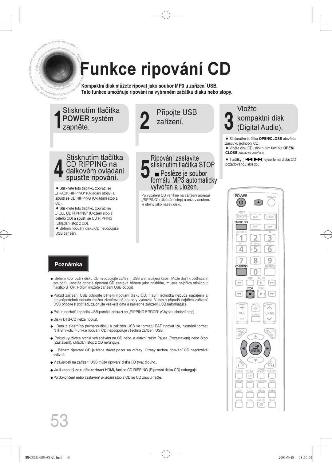 Samsung MM-DG35R/EDC, MM-DG35IR/EDC manual Funkce ripování CD, Zařízení Kompaktní disk 1zapněte. systém Digital Audio 