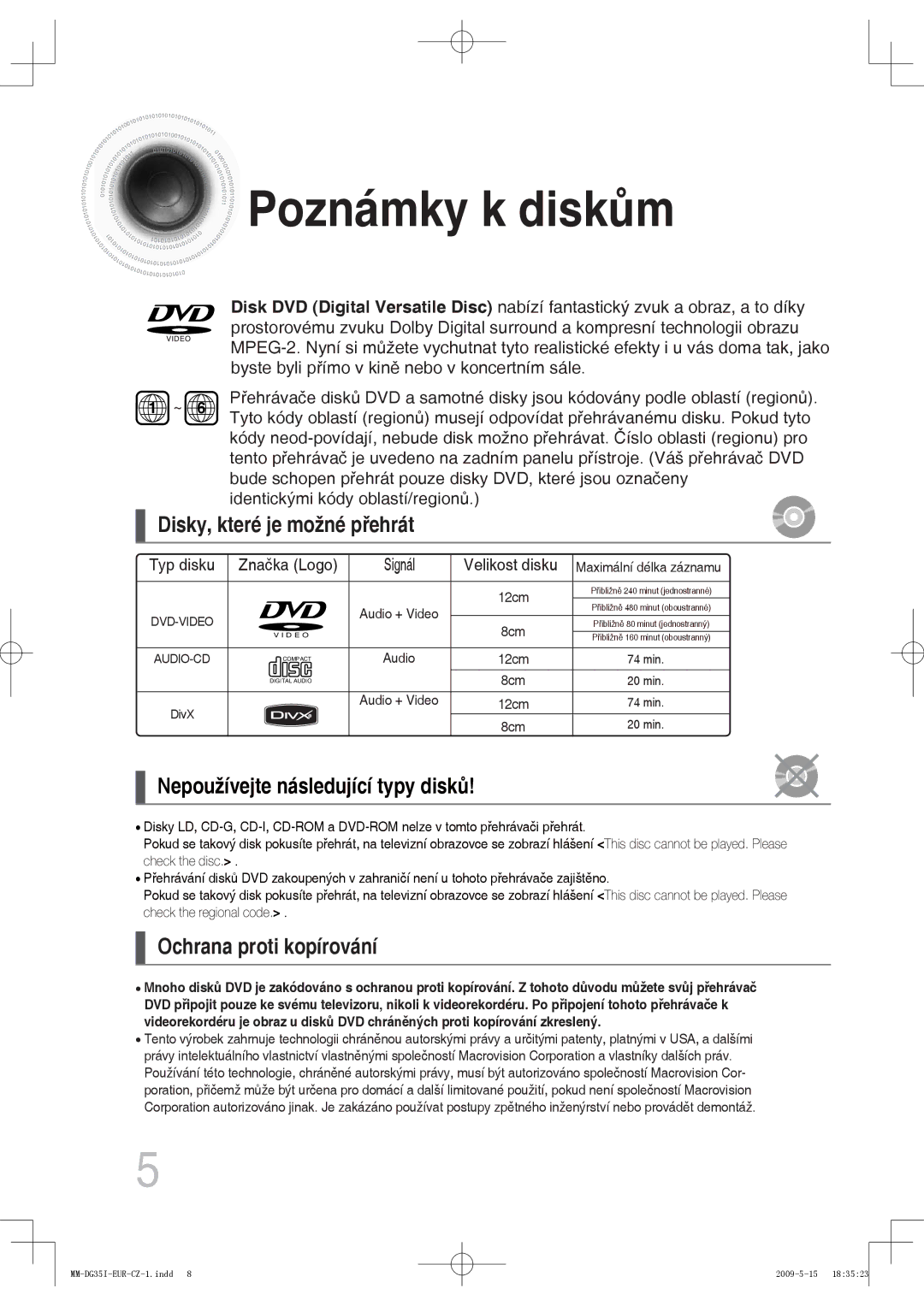 Samsung MM-DG35R/EDC, MM-DG35IR/EDC manual Poznámky k diskům, Disky, které je možné přehrát, Ochrana proti kopírování 