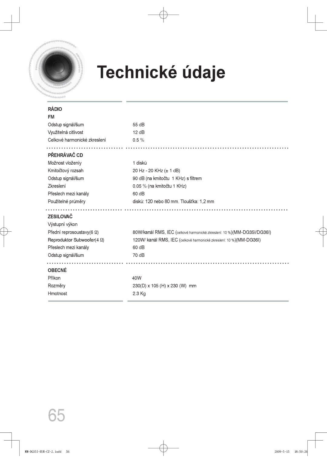 Samsung MM-DG35R/EDC, MM-DG35IR/EDC, MM-DG35IR/XEF manual Technické údaje 