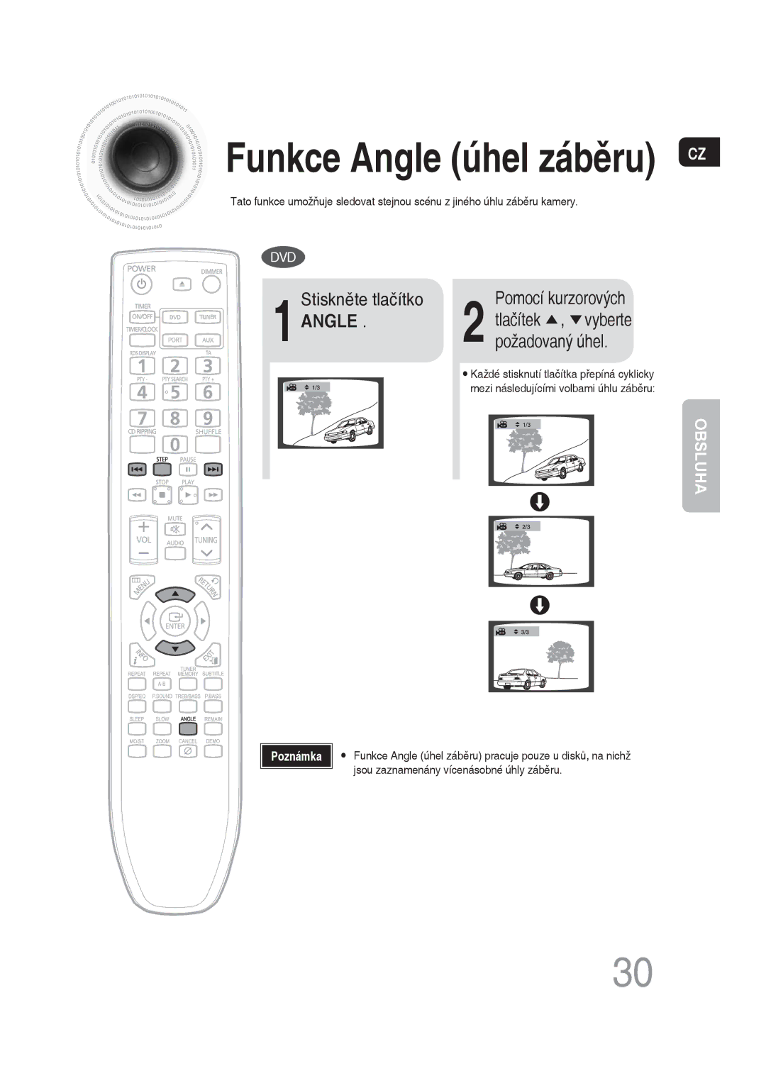 Samsung MM-DG35R/EDC manual Stiskněte tlačítko Pomocí kurzorových, 1ANGLE, Vyberte, Požadovaný úhel 