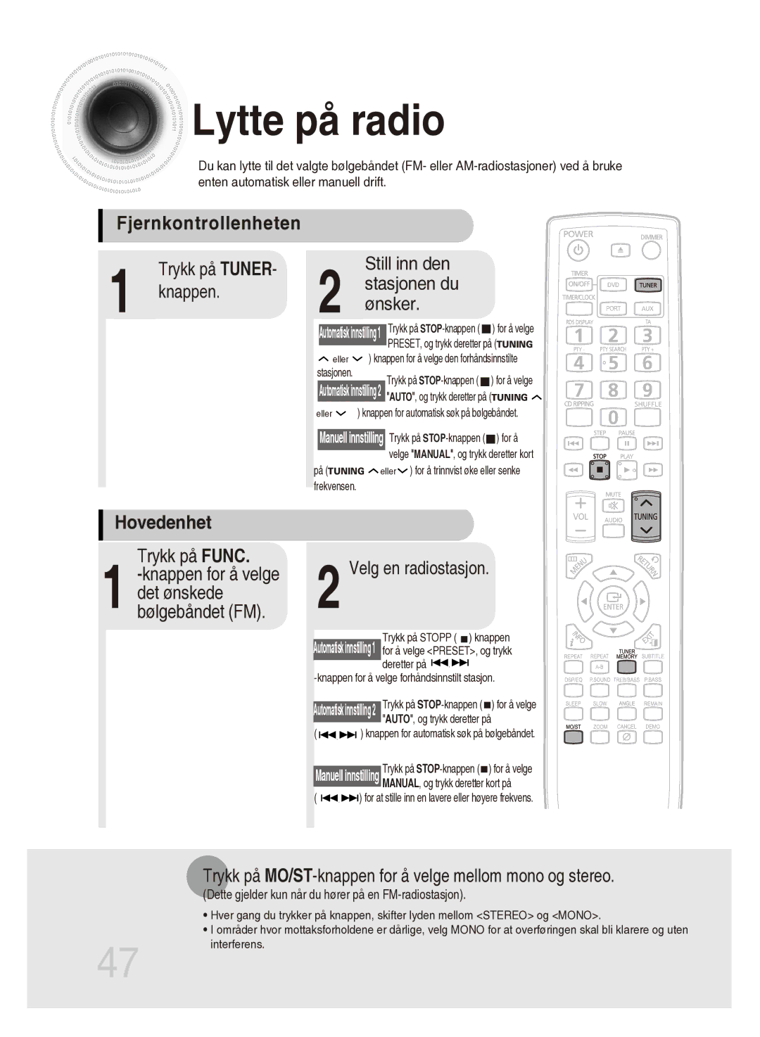 Samsung MM-DG35R/XEE manual Lytte på radio, Fjernkontrollenheten, Hovedenhet 