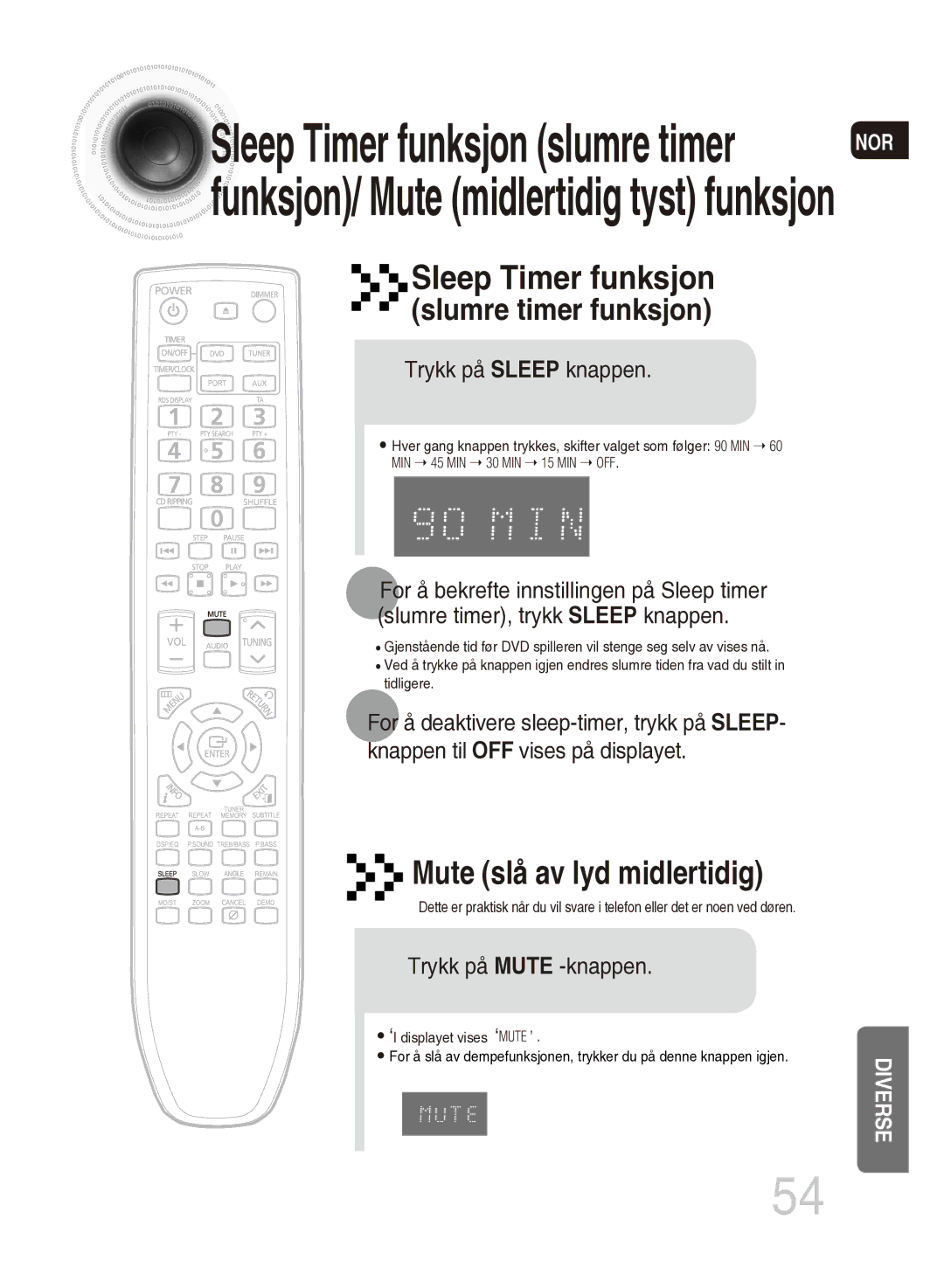 Samsung MM-DG35R/XEE manual Trykk på Sleep knappen, Trykk på Mute -knappen 