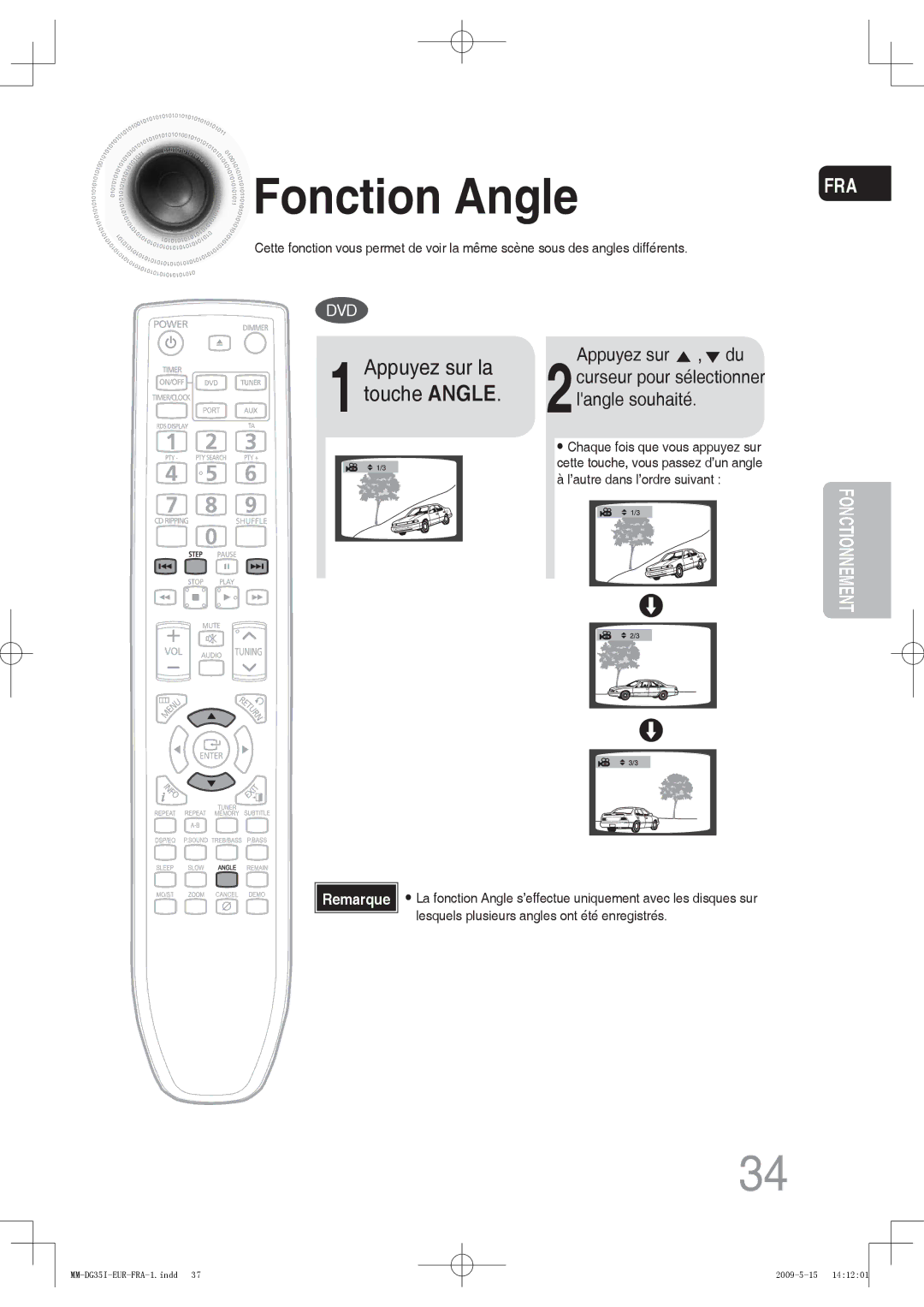 Samsung MM-DG35IR/XEF, MM-DG35R/XEF manual Fonction Angle, 1Appuyez sur la touche Angle, Appuyez sur , du 