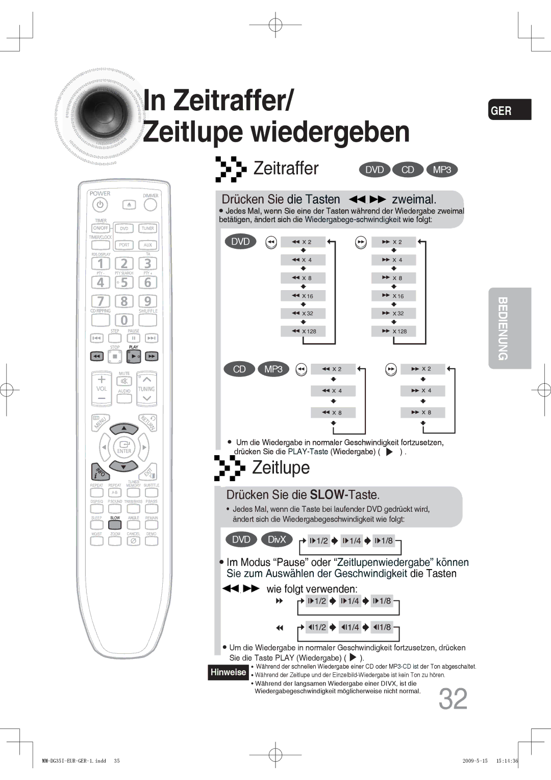 Samsung MM-DG35R/EDC, MM-DG36IR/EDC, MM-DG35IR/EDC manual Zeitraffer/ Zeitlupe wiedergeben, Drücken Sie die SLOW-Taste 