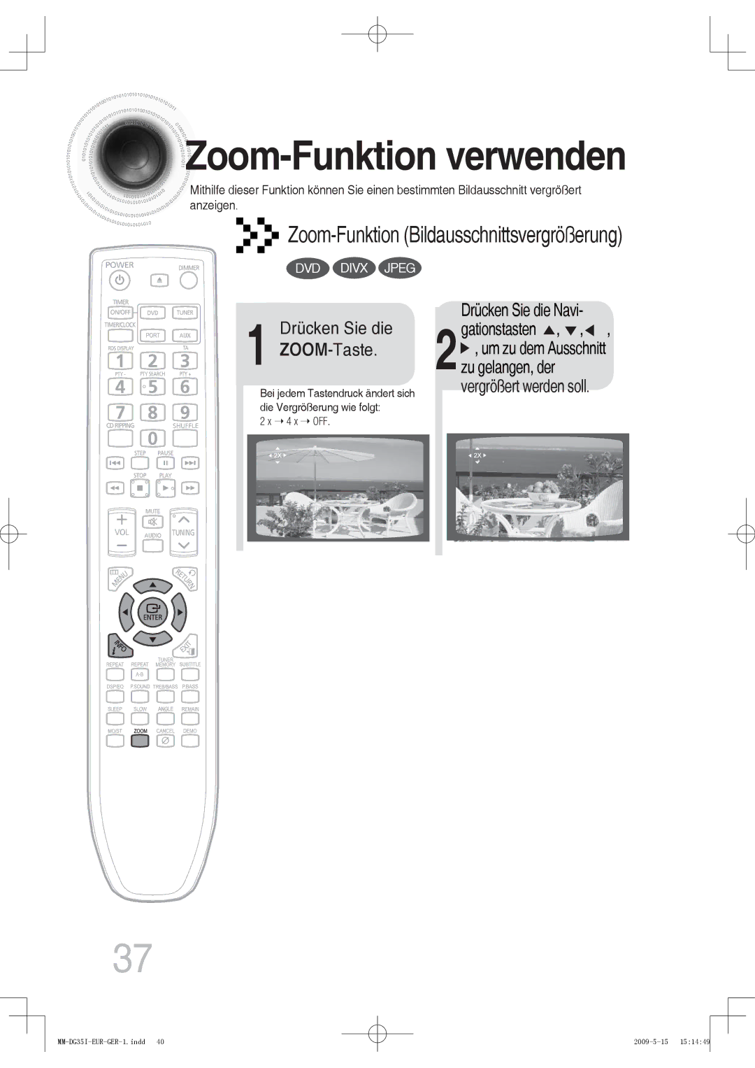 Samsung MM-DG35IR/EDC, MM-DG36IR/EDC, MM-DG35R/EDC, MM-DG35IR/XEF manual Zoom -Funktion verwenden, Drücken Sie die Navi 