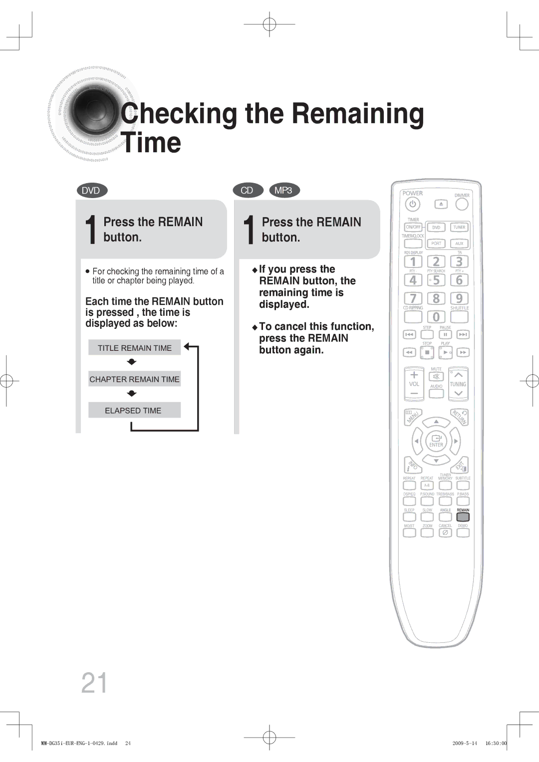 Samsung MM-DG35IR/XEE, MM-DG36IR/EDC, MM-DG35R/EDC, MM-DG35IR/EDC manual Checking the Remaining Time, 1Press the Remain button 