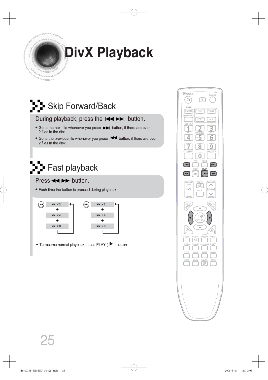 Samsung MM-DG35IR/EDC, MM-DG36IR/EDC, MM-DG35R/EDC manual DivX Playback, During playback, press the button, Press button 