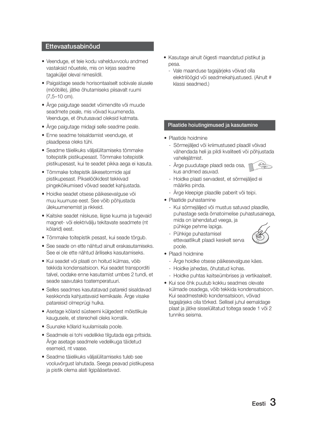 Samsung MM-E320/EN manual Ettevaatusabinõud, Hoidke puhtas kaitseümbrises ja vertikaalselt 