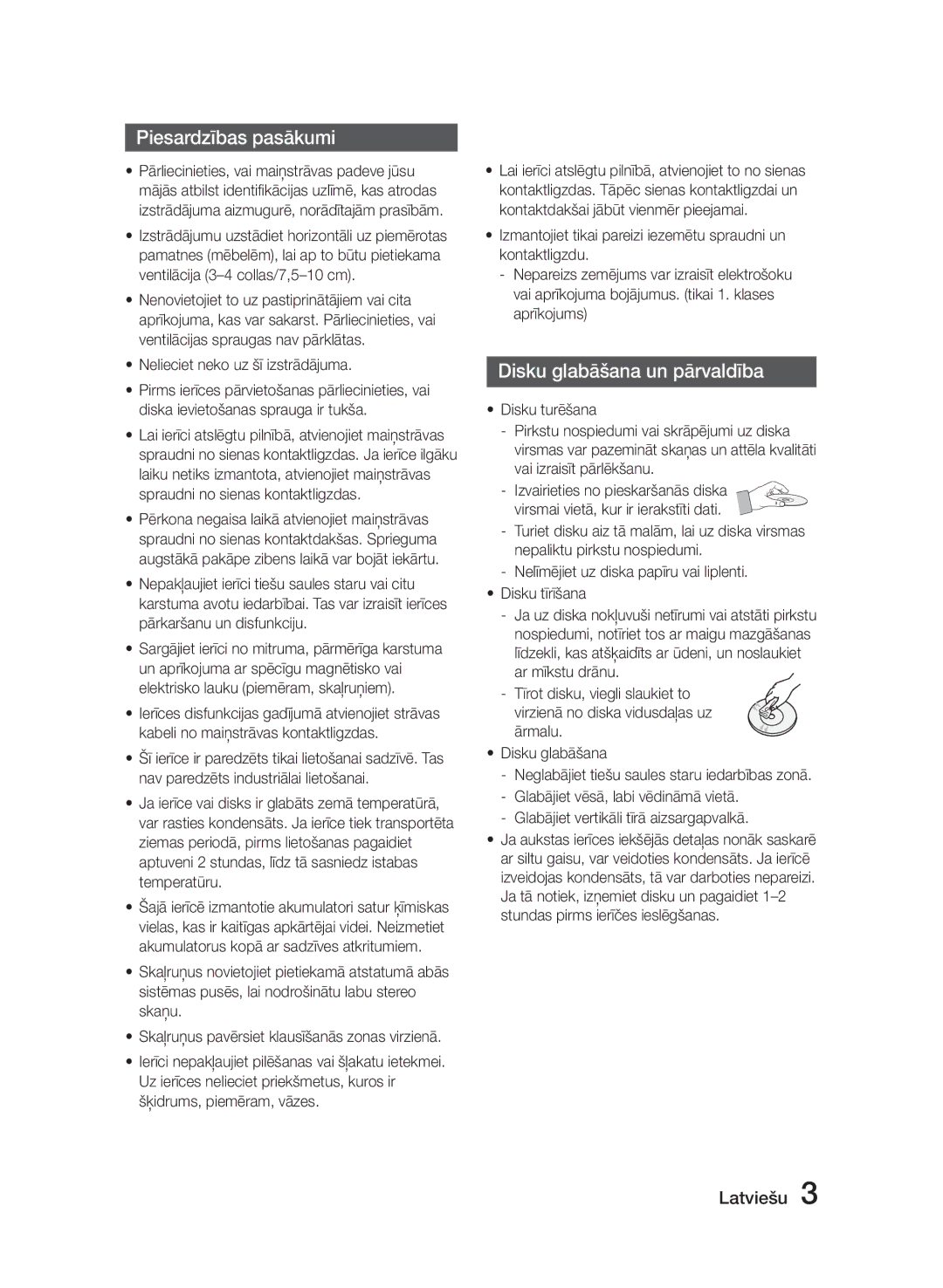 Samsung MM-E320/EN manual Piesardzības pasākumi, Disku glabāšana un pārvaldība, Nelieciet neko uz šī izstrādājuma 