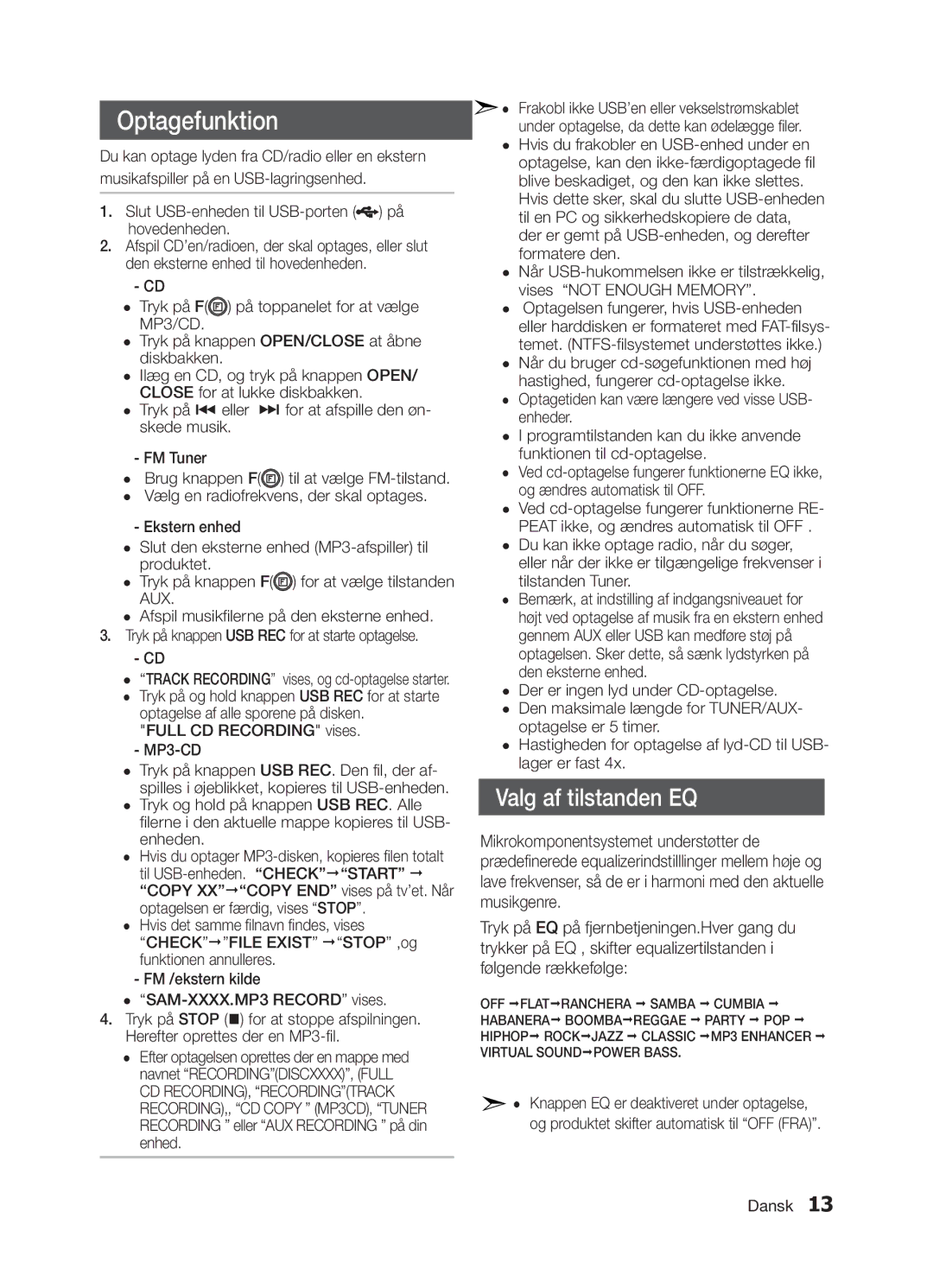 Samsung MM-E330/XE, MM-E320/XE manual Optagefunktion, Valg af tilstanden EQ, Slut USB-enheden til USB-porten på hovedenheden 