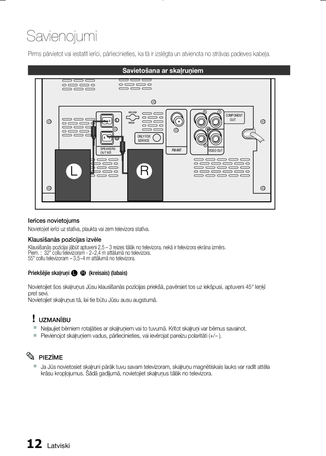 Samsung MM-E330D/EN manual Savienojumi, Ierīces novietojums, Klausīšanās pozīcijas izvēle 