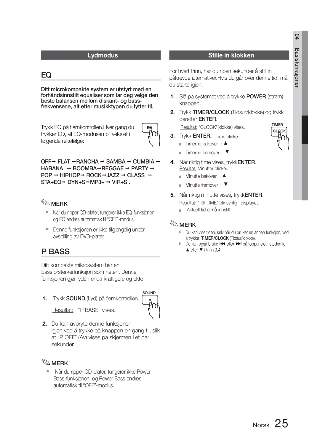 Samsung MM-E330D/XE manual Lydmodus, Stille in klokken, Trykk ENTER. Time blinker, Når riktig time vises, trykkENTER 