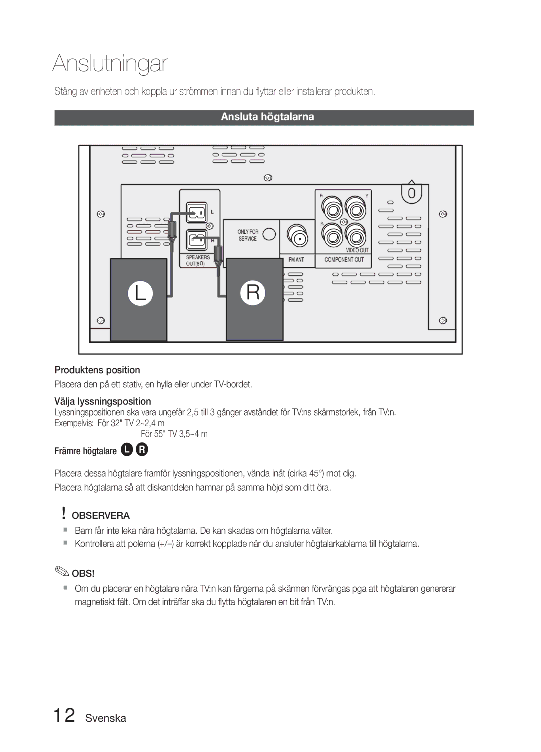 Samsung MM-E330D/XE manual Anslutningar, Ansluta högtalarna, Observera 