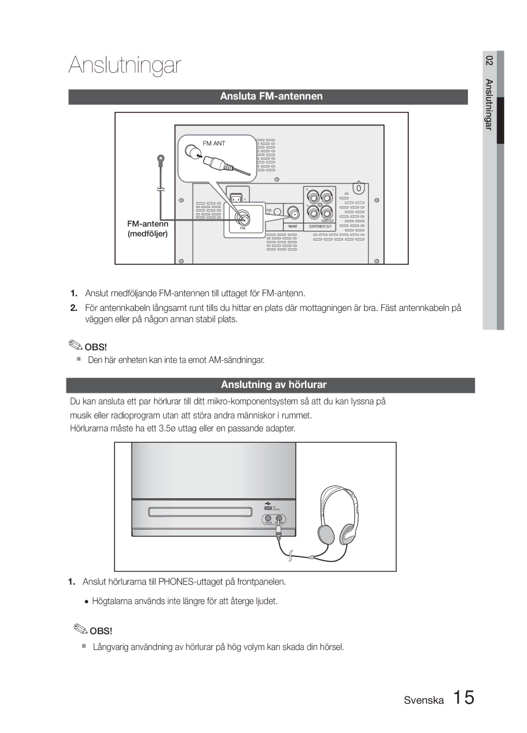 Samsung MM-E330D/XE manual Ansluta FM-antennen, Anslutning av hörlurar, FM-antenn medföljer 