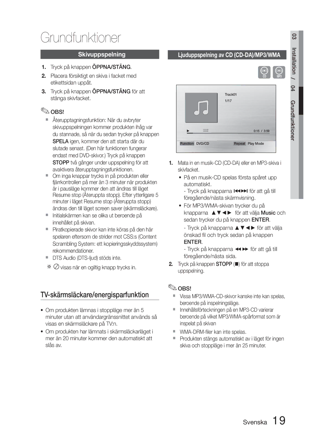 Samsung MM-E330D/XE manual Grundfunktioner, Skivuppspelning, Enter,  WMA-DRM-filer kan inte spelas 