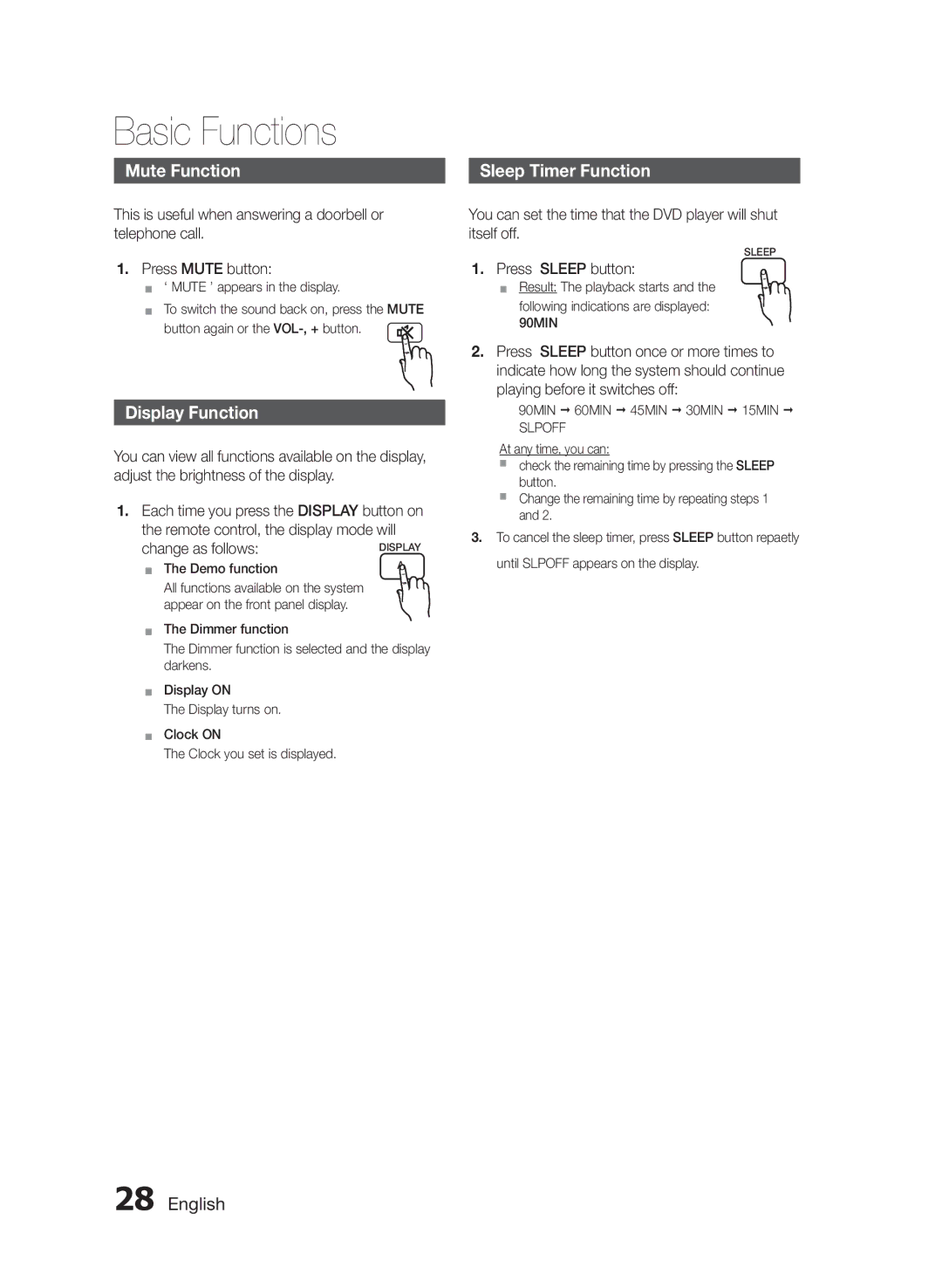 Samsung MM-E330D/ZN manual Mute Function, Display Function, Sleep Timer Function, Change as follows, Press Sleep button 