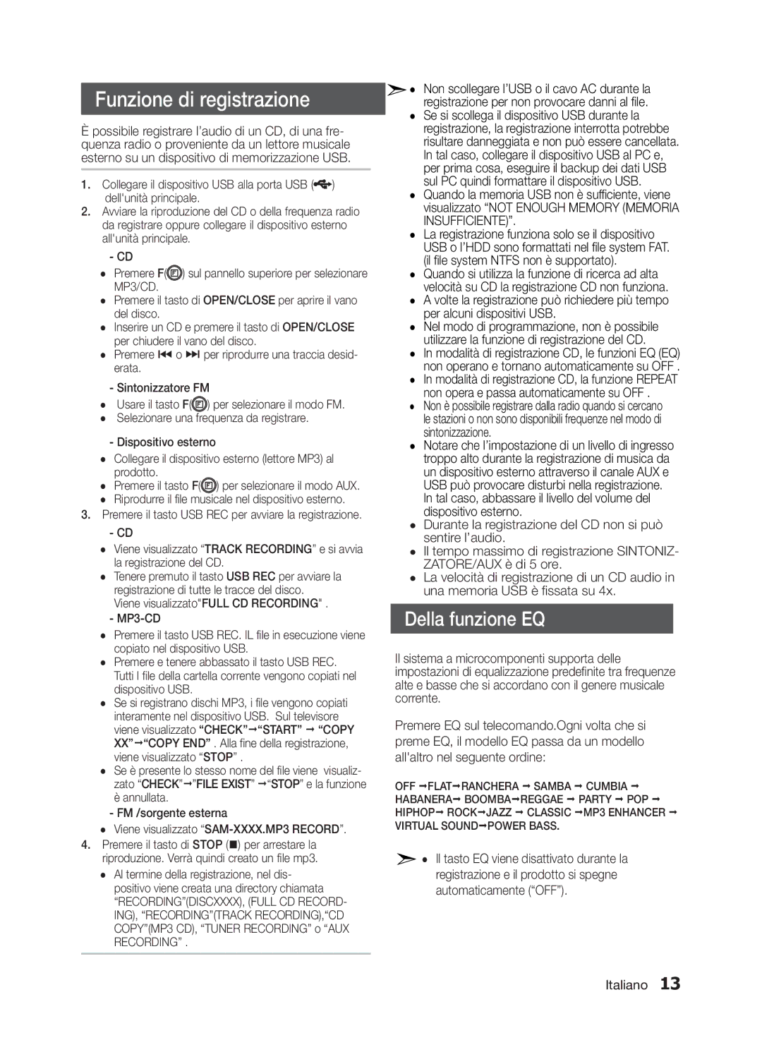 Samsung MM-E320/ZF, MM-E330/EN, MM-E320/EN, MM-E330/ZF, MM-E320/ZX manual Funzione di registrazione, Della funzione EQ 