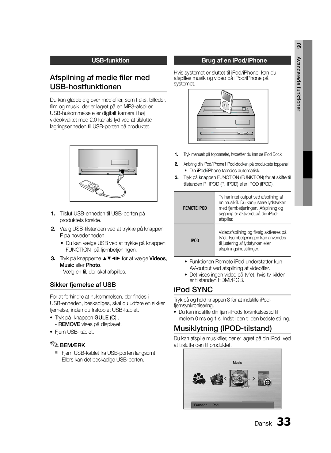 Samsung MM-E430D/XE Afspilning af medie filer med USB-hostfunktionen, IPod Sync, USB-funktion, Brug af en iPod/iPhone 